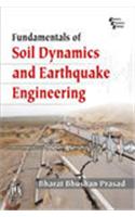 Fundamentals Of Soil Dynamics And Earthquake Engineering: Computer &amp;amp; Info. Processing