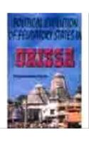 Political Evolution of Feudatory States in Orissa