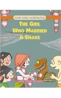 Tales From Panchtantra—The Girl Who Married A Snake