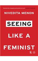 Seeing Like A Feminist