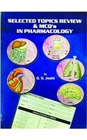 SELECTED TOPICS REVIEW & MCQS IN PHARMACOLOGY