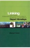 Linking Plant-Based Enterprises And Local Communities To Biodiversity Conservation In Nepal Himalaya