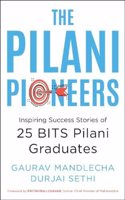 The Pilani Pioneers