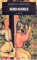 Bordadores - Artesanos Medievales