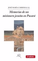 MEMORIAS DE UN MISIONERO JESUITA EN PERU