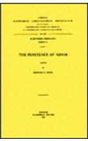 The Penitence of Adam: T.(13 Corpus Scriptorum Christianorum Orientalium, Scriptores Armeniaci)