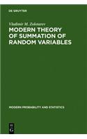 Modern Theory of Summation of Random Variables