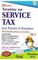 Treatise on Service Tax law, practice & Procedure In 2 Vols