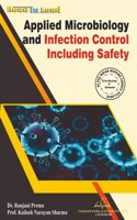 Applied Microbiology and Infection control Including Safety B.SC (Nursing) 3rd Semester Book by Thakur Publication
