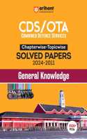 CDS Chapterwise Topicwise Solved Papers General Knowledge (EditionI)
