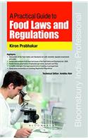 A Practical Guide to Food Laws and Regulations