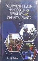 Equipment Design Handbook For Refineries And Chemical Plants