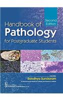 Handbook of Pathology for Postgraduate Students