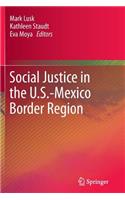 Social Justice in the U.S.-Mexico Border Region