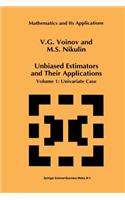 Unbiased Estimators and Their Applications