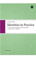 Identities in Practice
