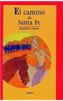 El Camino de Santa Fe