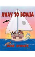 Away to Bequia