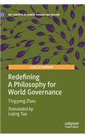 Redefining a Philosophy for World Governance