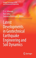 Latest Developments in Geotechnical Earthquake Engineering and Soil Dynamics: (Springer Transactions in Civil and Environmental Engineering)