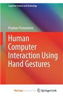 Human Computer Interaction Using Hand Gestures