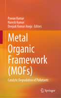 Metal Organic Framework (Mofs)