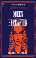 Queen Hereafter
