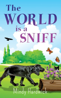 World Is a Sniff