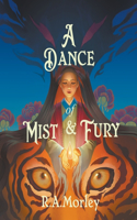 Dance of Mist and Fury