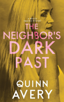 Neighbor's Dark Past
