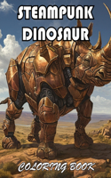 Steampunk Dinosaur Coloring Book