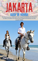 Jakarta Guide de voyage