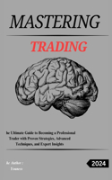 Mastering Trading