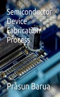 Semiconductor Device Fabrication Process