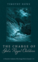 Charge of God's Royal Children