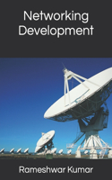 Networking Development