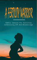 Fertility Warrior