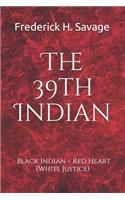 39th Indian