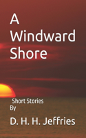 Windward Shore