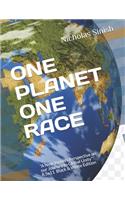 One Planet One Race