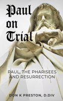 Paul on Trial
