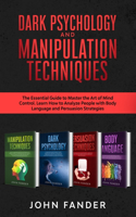 DARK PSYCHOLOGY and MANIPULATION TECHNIQUES