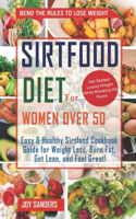 SirtFood Diet For Women Over 50
