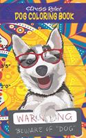 Stress Relief Dog Coloring Book: Dog Stress Relief, Cute Adorable Coloring Book Featuring Fun and Relaxing Dog Designs For kids and adults (Cute Coloring Books)