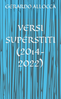 Versi Superstiti (2014-2022)