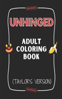 Unhinged Adult Coloring Book (Taylor's Version)