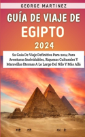 Guía De Viaje De Egipto 2024