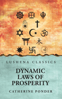 Dynamic Laws of Prosperity