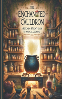 Enchanted Cauldron