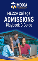 MECCA College Admissions Playbook & Guide